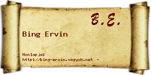 Bing Ervin névjegykártya